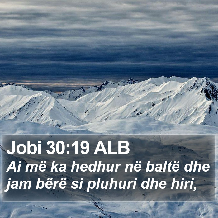 Jobi 30:19 ALB Bible Study