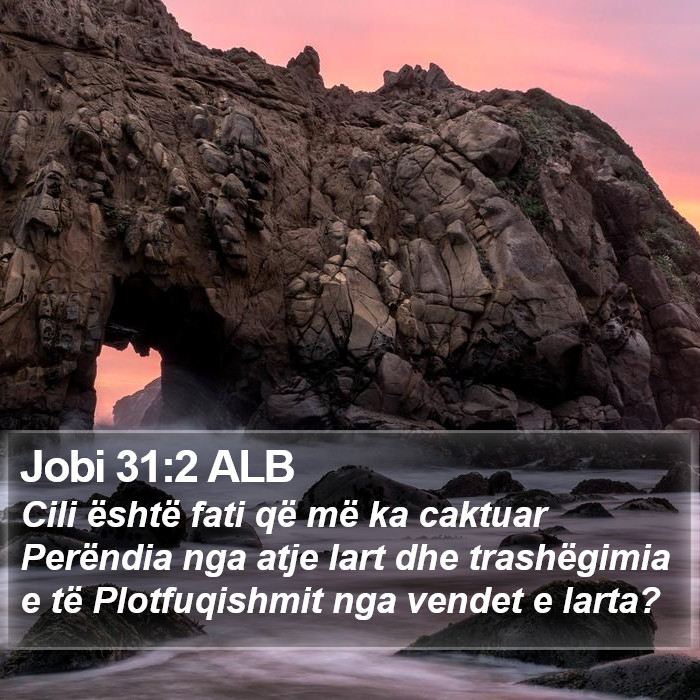 Jobi 31:2 ALB Bible Study