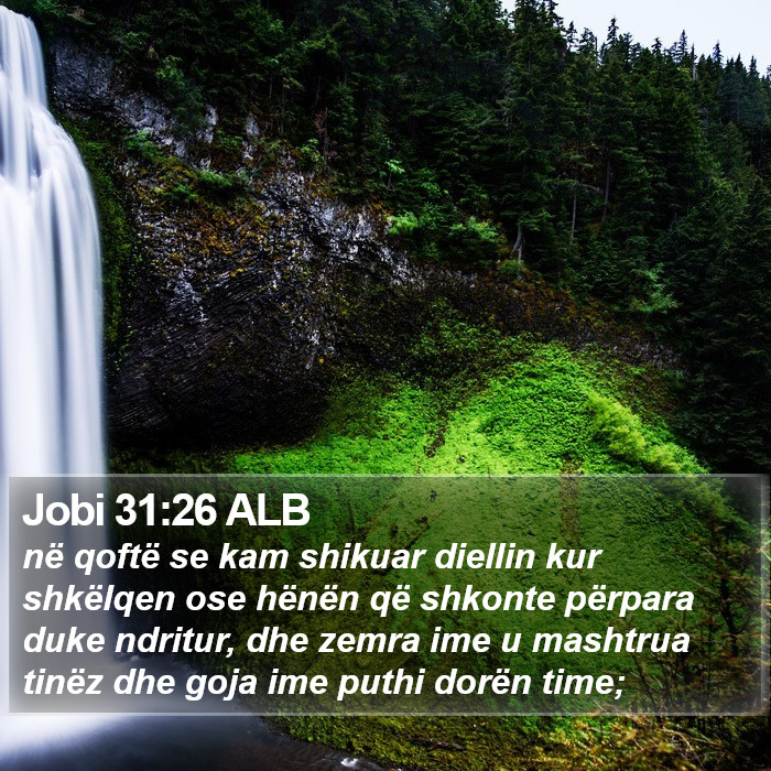 Jobi 31:26 ALB Bible Study
