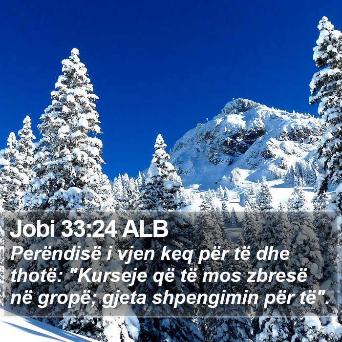 Jobi 33:24 ALB Bible Study