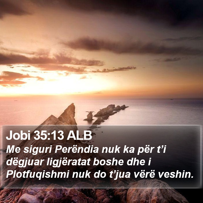 Jobi 35:13 ALB Bible Study