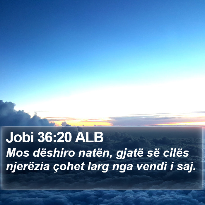 Jobi 36:20 ALB Bible Study