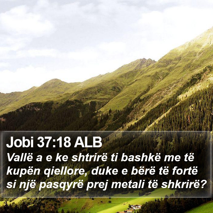 Jobi 37:18 ALB Bible Study