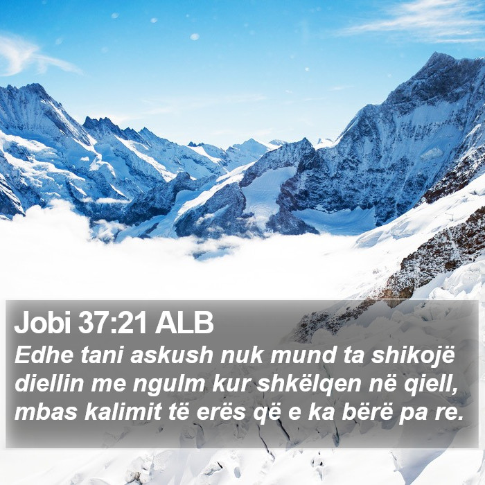 Jobi 37:21 ALB Bible Study