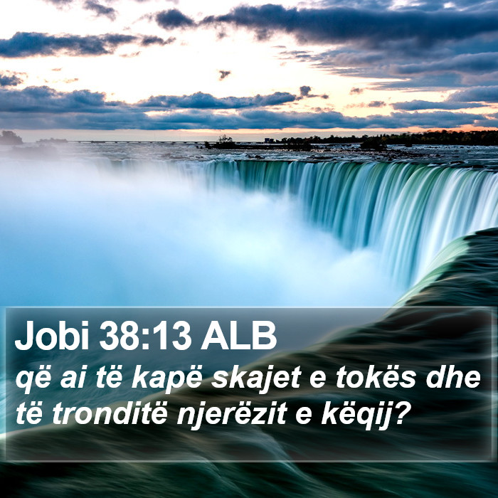 Jobi 38:13 ALB Bible Study