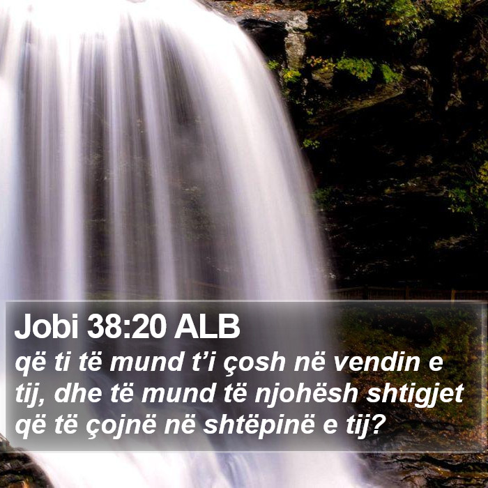 Jobi 38:20 ALB Bible Study