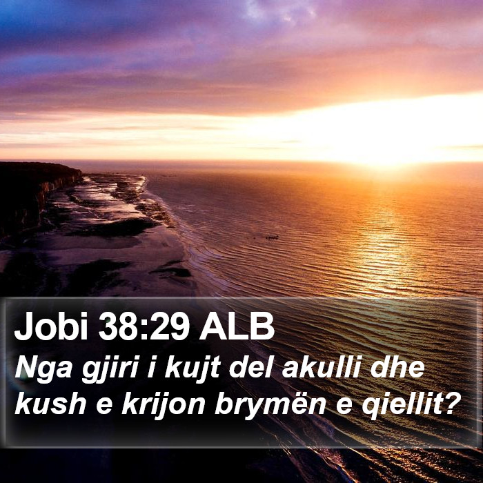 Jobi 38:29 ALB Bible Study