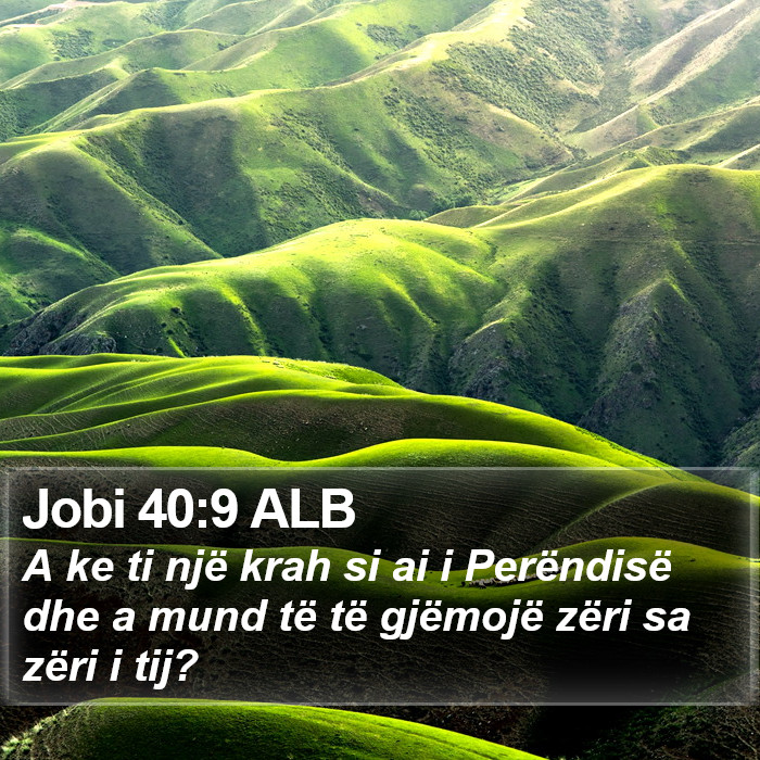 Jobi 40:9 ALB Bible Study