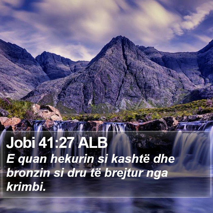 Jobi 41:27 ALB Bible Study