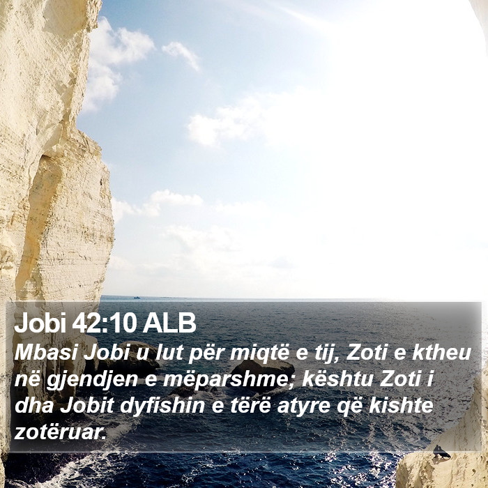 Jobi 42:10 ALB Bible Study