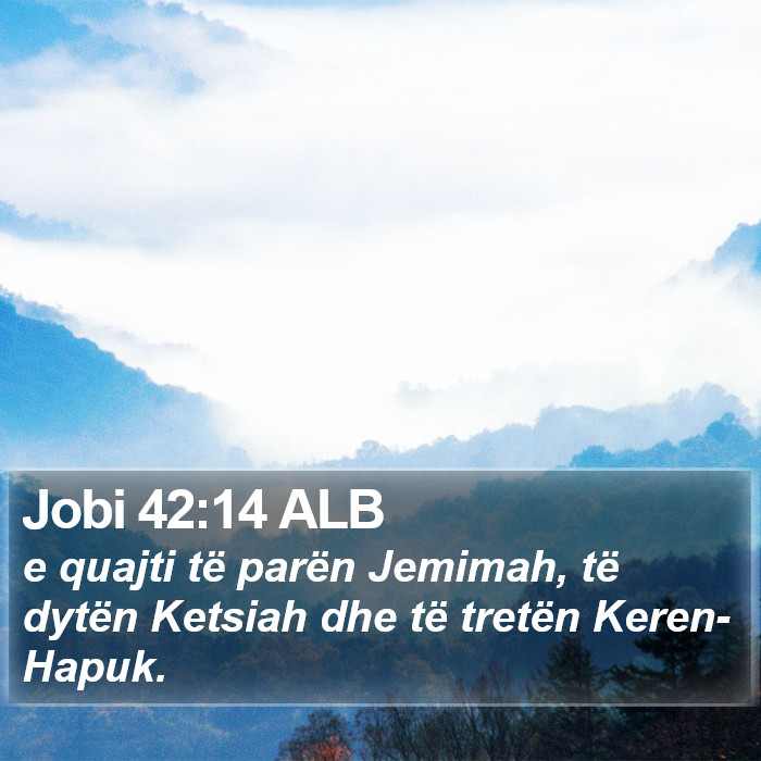 Jobi 42:14 ALB Bible Study