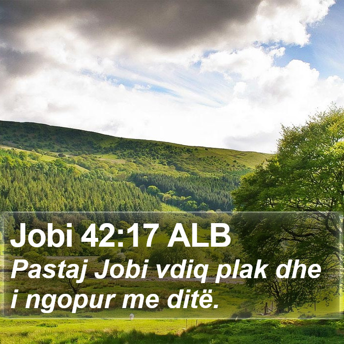 Jobi 42:17 ALB Bible Study