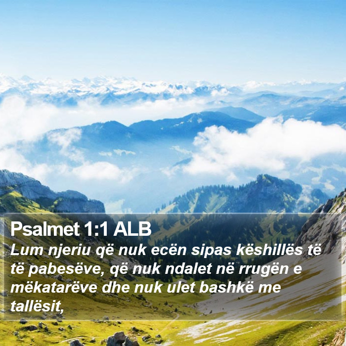 Psalmet 1:1 ALB Bible Study