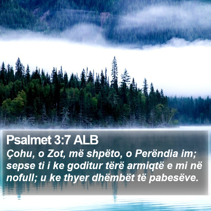 Psalmet 3:7 ALB Bible Study