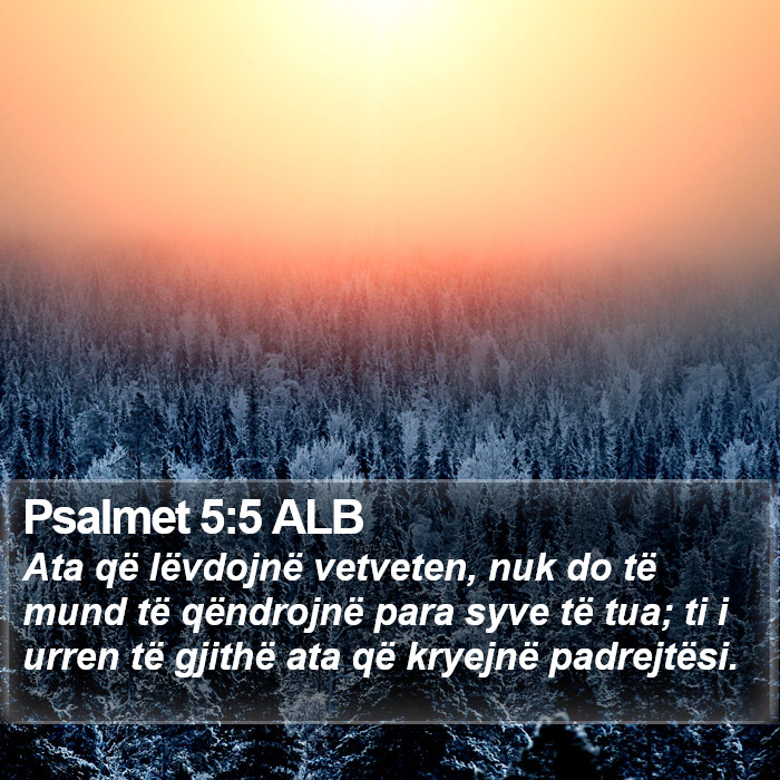 Psalmet 5:5 ALB Bible Study