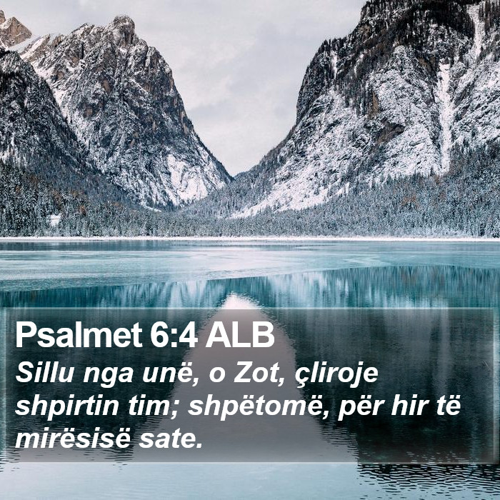 Psalmet 6:4 ALB Bible Study