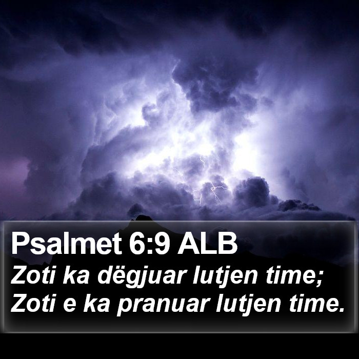 Psalmet 6:9 ALB Bible Study