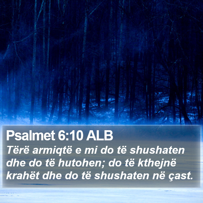 Psalmet 6:10 ALB Bible Study
