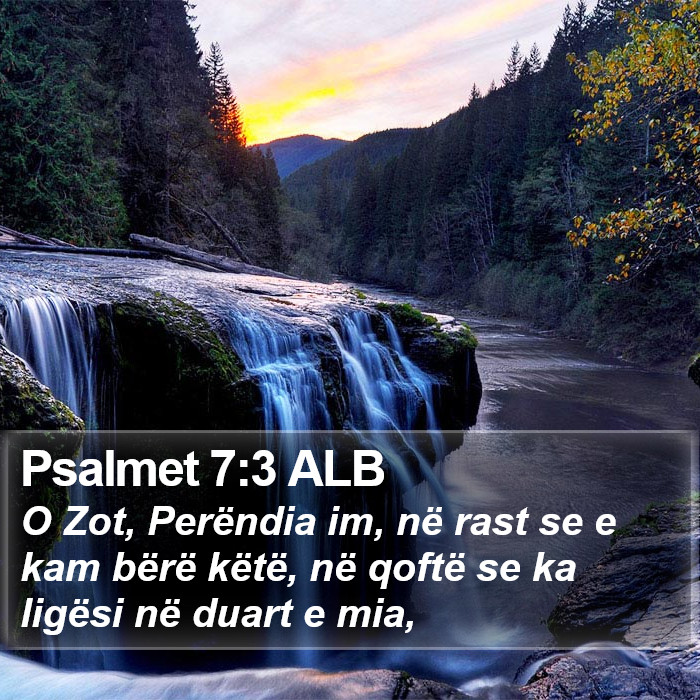 Psalmet 7:3 ALB Bible Study
