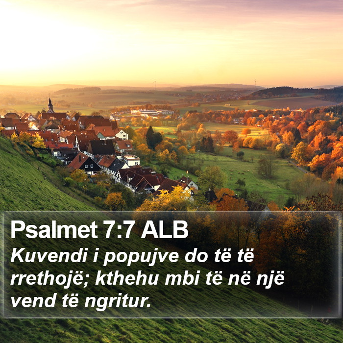 Psalmet 7:7 ALB Bible Study