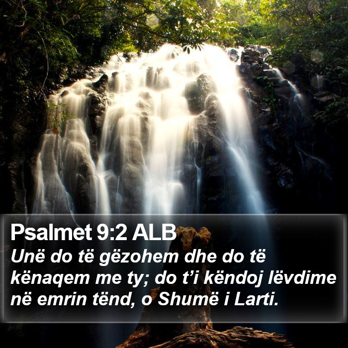 Psalmet 9:2 ALB Bible Study