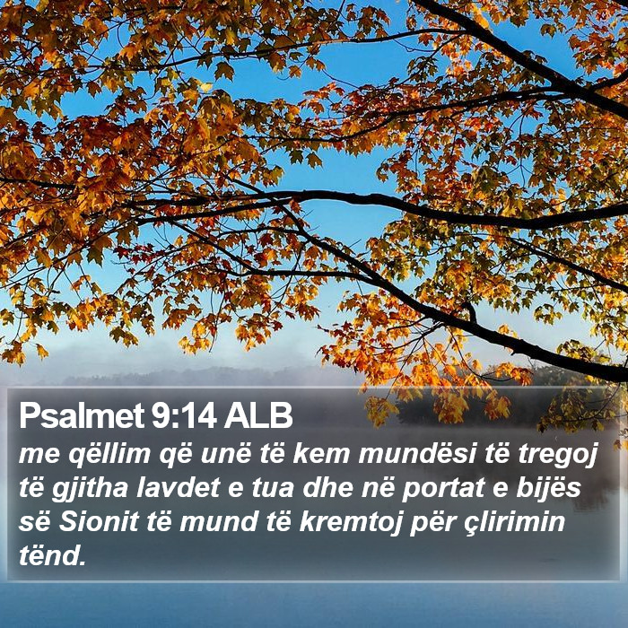 Psalmet 9:14 ALB Bible Study