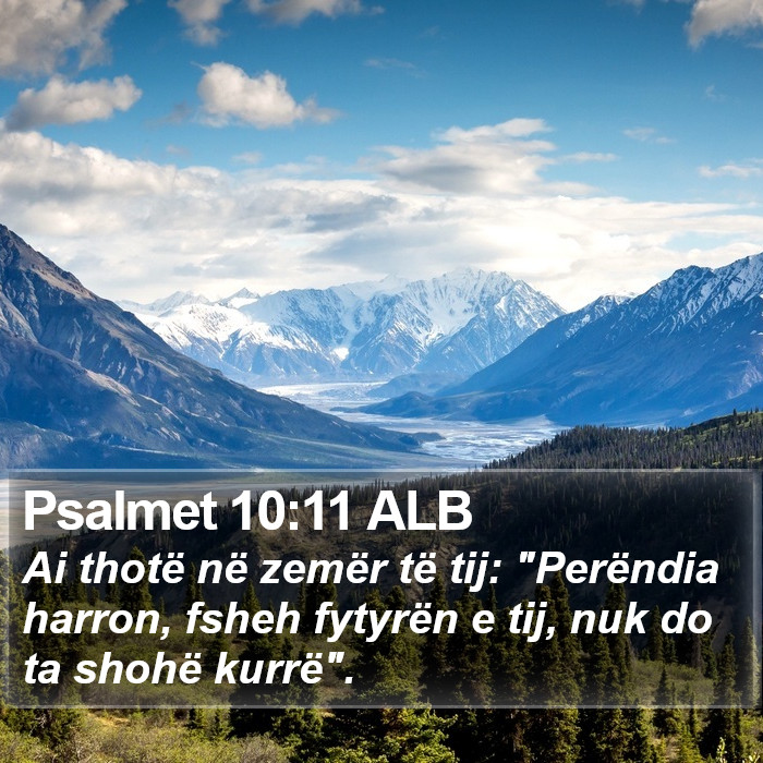 Psalmet 10:11 ALB Bible Study