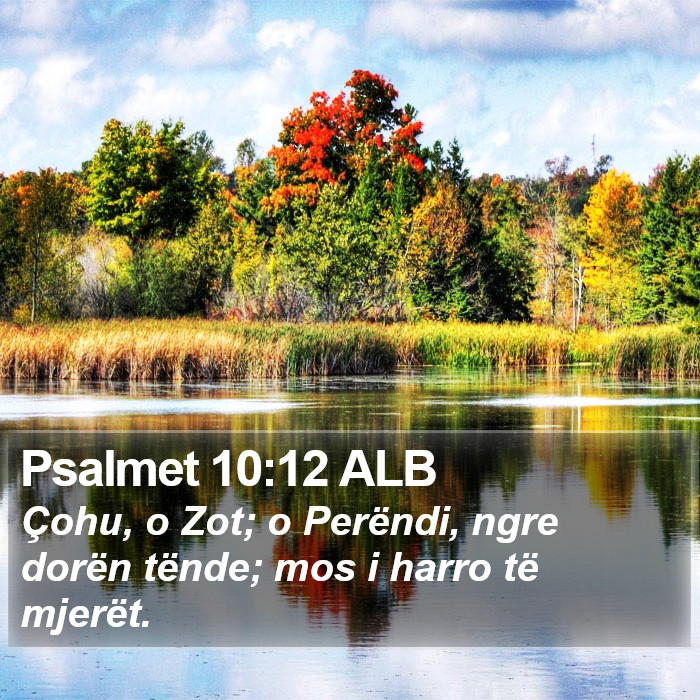 Psalmet 10:12 ALB Bible Study