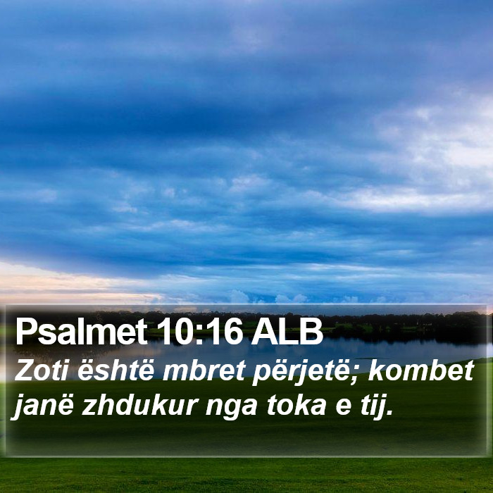 Psalmet 10:16 ALB Bible Study