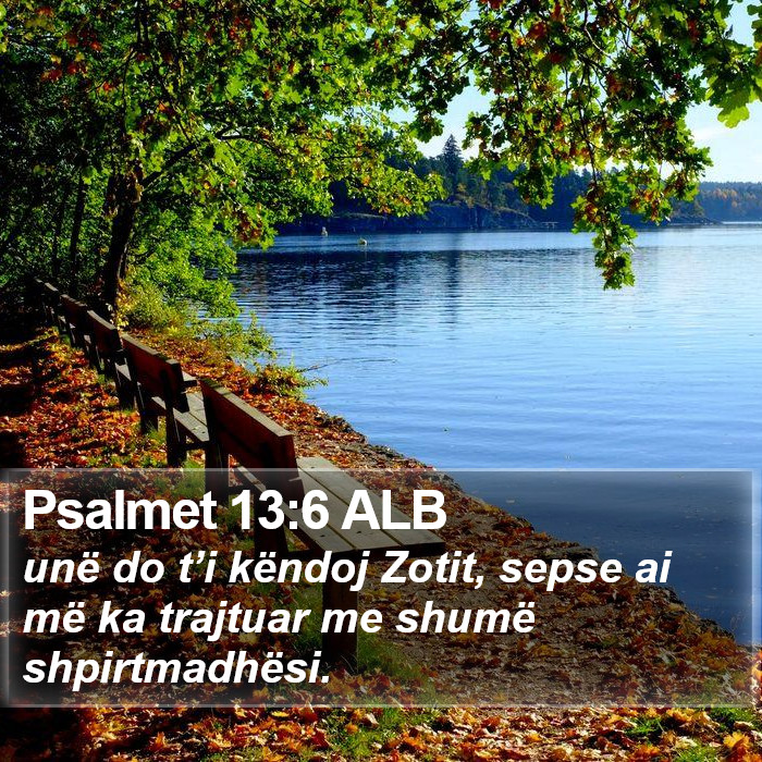 Psalmet 13:6 ALB Bible Study
