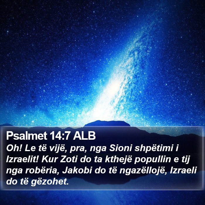 Psalmet 14:7 ALB Bible Study