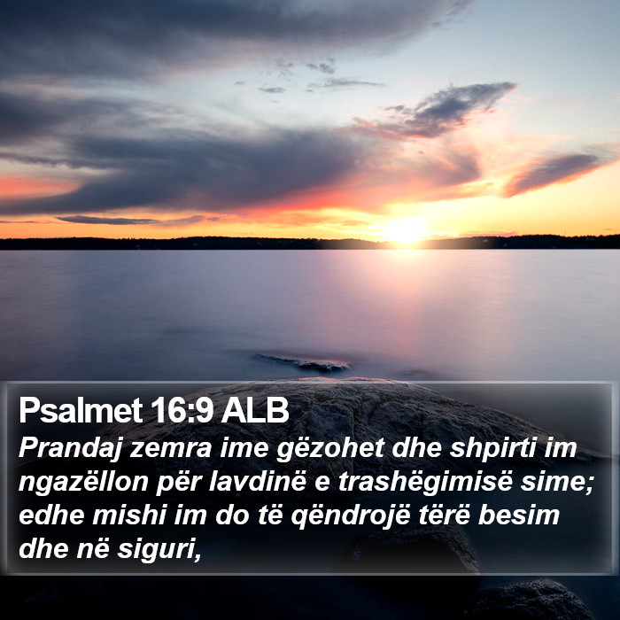 Psalmet 16:9 ALB Bible Study