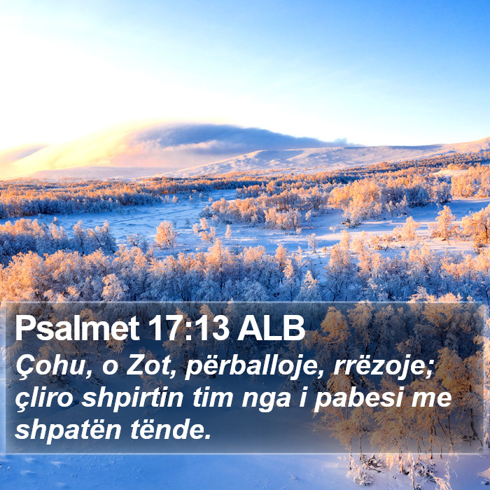 Psalmet 17:13 ALB Bible Study