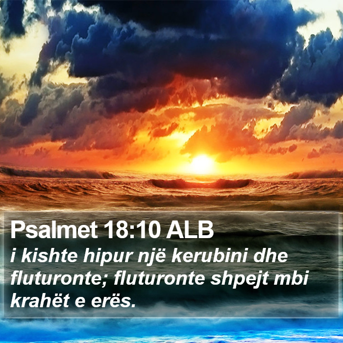 Psalmet 18:10 ALB Bible Study