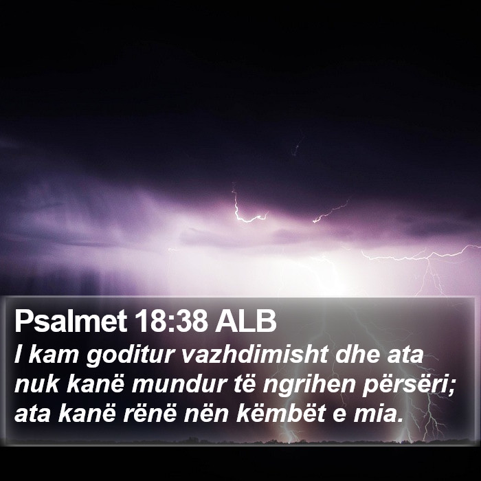 Psalmet 18:38 ALB Bible Study