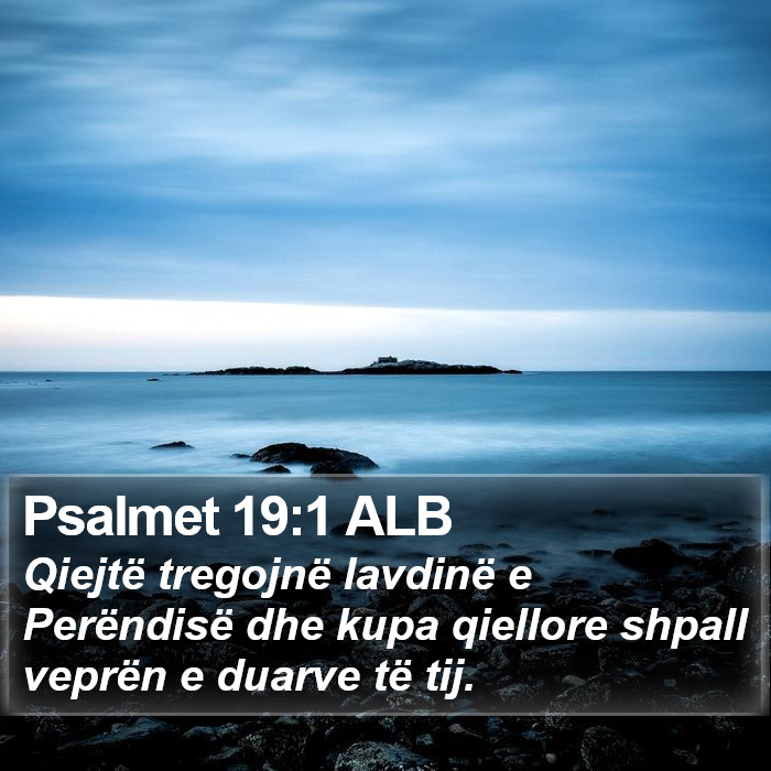 Psalmet 19:1 ALB Bible Study