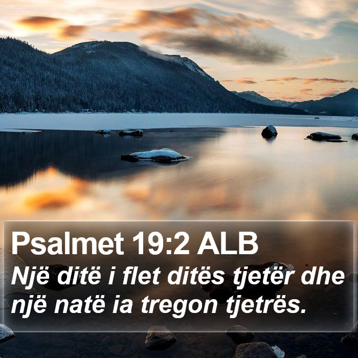 Psalmet 19:2 ALB Bible Study