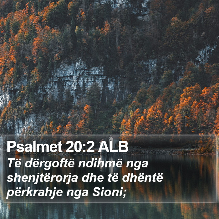 Psalmet 20:2 ALB Bible Study