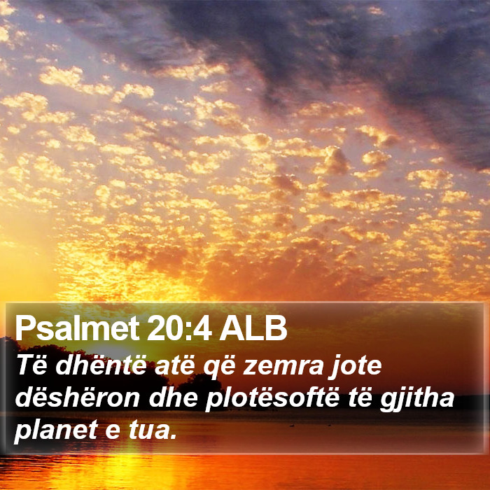 Psalmet 20:4 ALB Bible Study