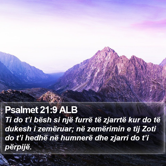 Psalmet 21:9 ALB Bible Study