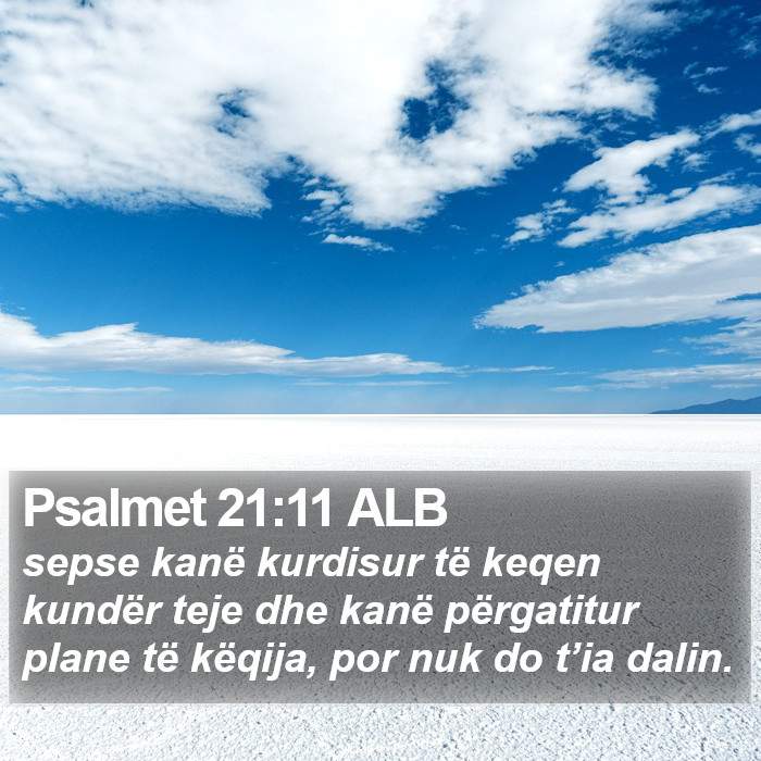 Psalmet 21:11 ALB Bible Study