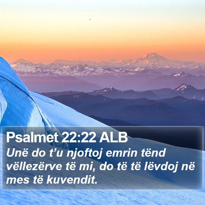 Psalmet 22:22 ALB Bible Study