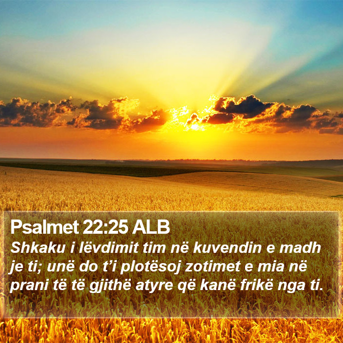 Psalmet 22:25 ALB Bible Study