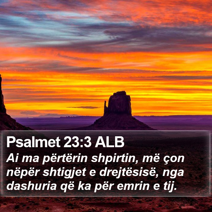 Psalmet 23:3 ALB Bible Study