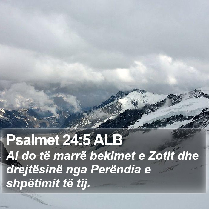 Psalmet 24:5 ALB Bible Study