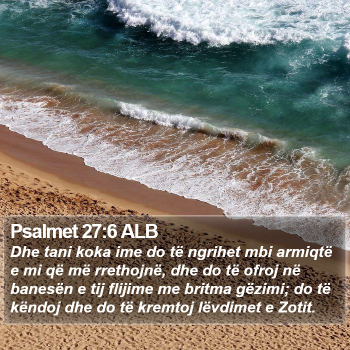 Psalmet 27:6 ALB Bible Study