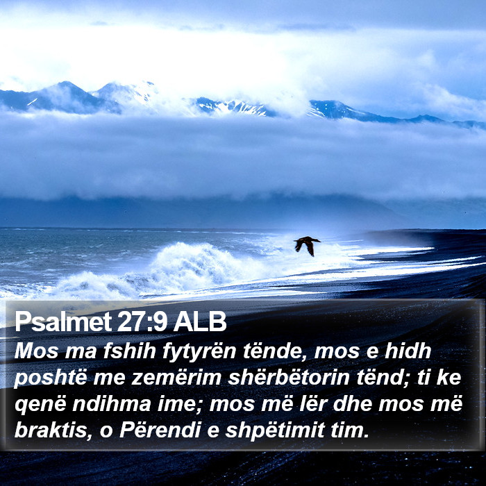 Psalmet 27:9 ALB Bible Study