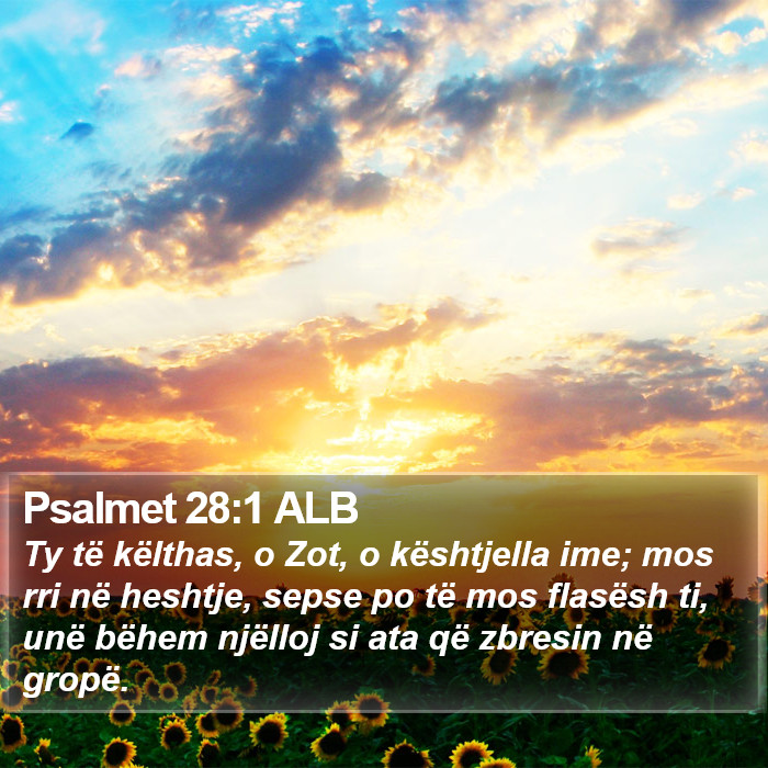 Psalmet 28:1 ALB Bible Study