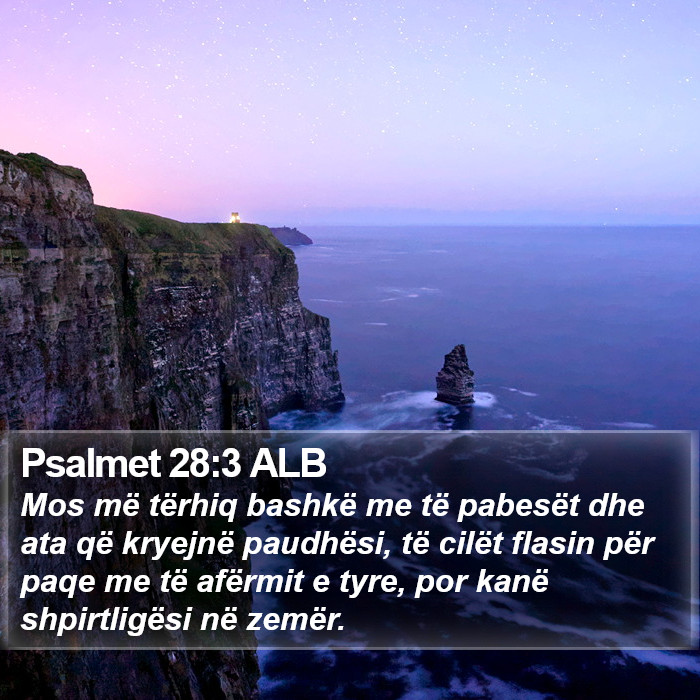 Psalmet 28:3 ALB Bible Study