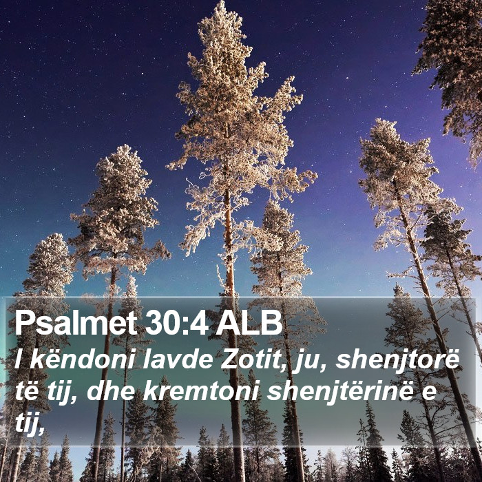 Psalmet 30:4 ALB Bible Study